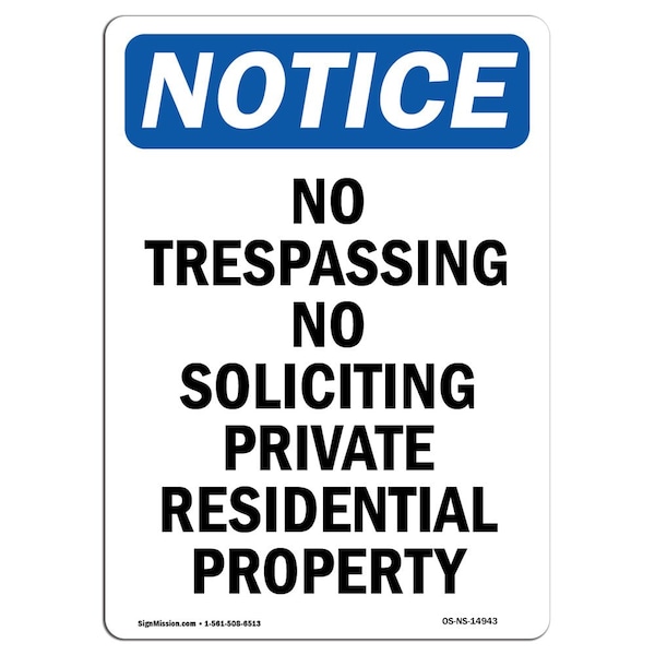 OSHA Notice Sign, 5" H, 3.5" W, No Trespassing No Soliciting Private Sign, Portrait, 10PK